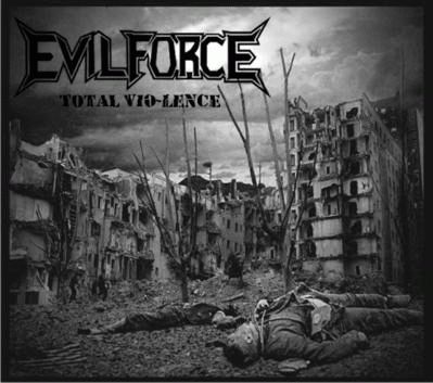 Evil Force (PAR) : Total Vio-lence Evil Force (PAR) : Total Vio-lence
